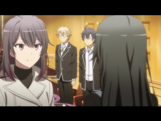 [shiza] life is a love movie, but something is not right (season 2) / oregairu 2 tv2 - episode 4 [elrid oni] [2015] [russian dub]