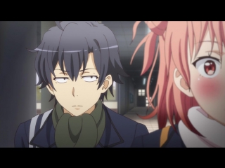 [shiza] life is a love movie, but something is not right (season 2) / oregairu 2 tv2 - episode 12 [elrid oni] [2015] [russian dub]