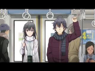 [shiza] life is a love movie, but something is not right (season 2) / oregairu 2 tv2 - episode 10 [elrid oni] [2015] [russian dub]